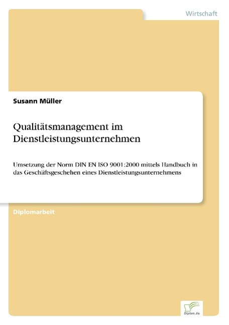 Qualitätsmanagement im Dienstleistungsunternehmen