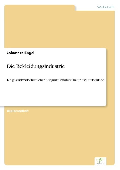 Die Bekleidungsindustrie