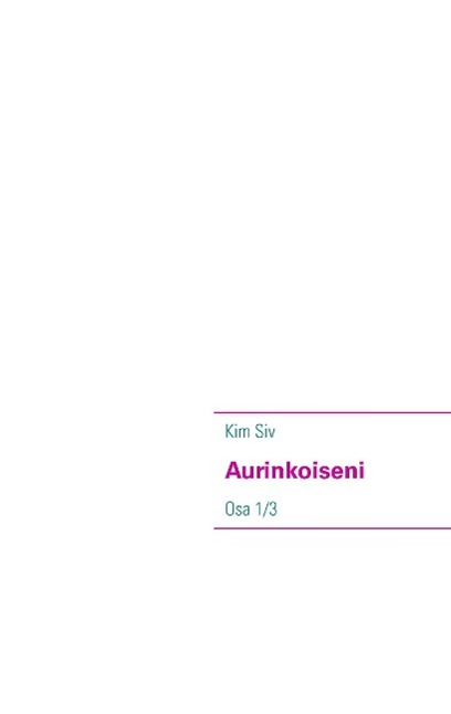 Aurinkoiseni