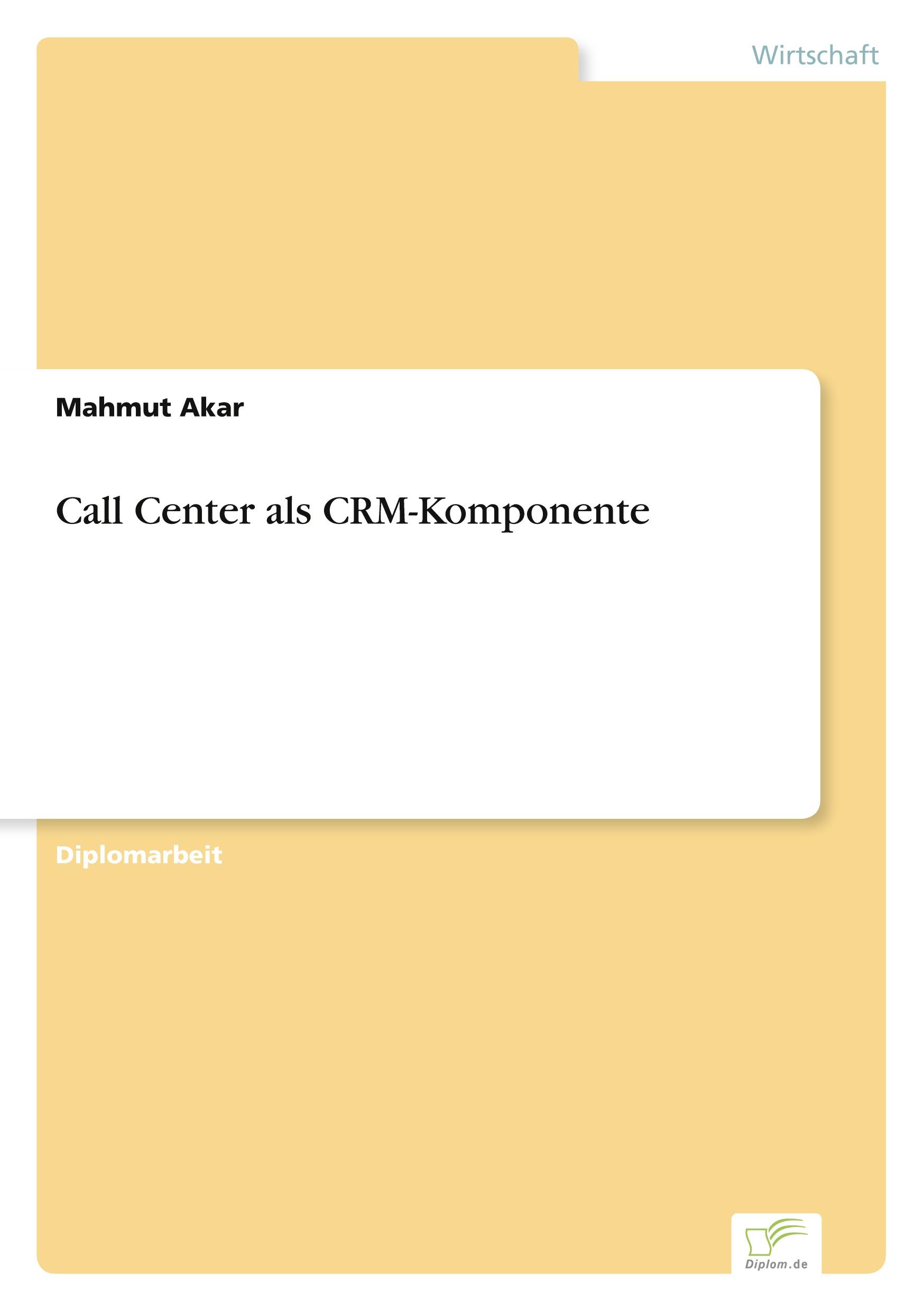 Call Center als CRM-Komponente