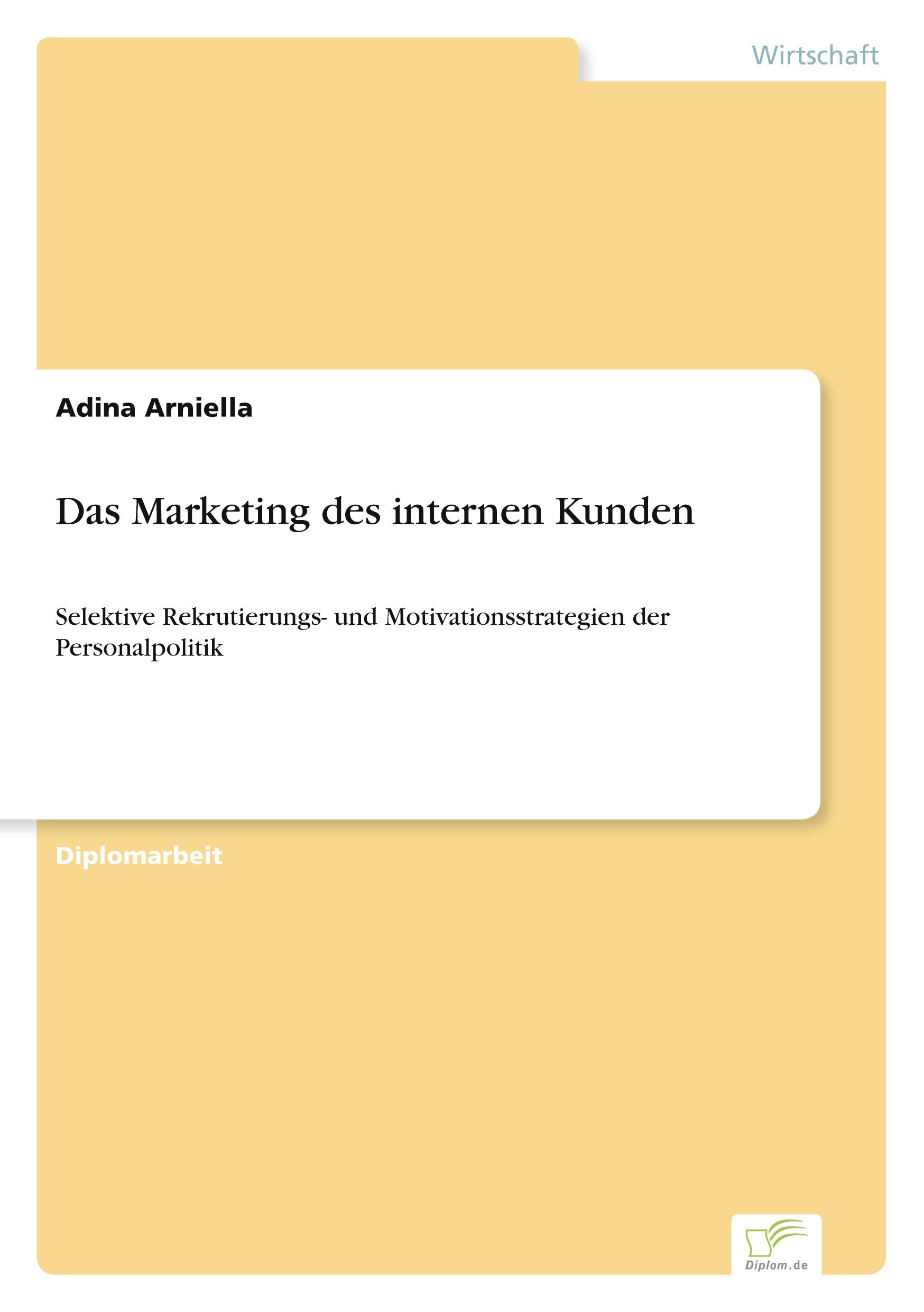 Das Marketing des internen Kunden