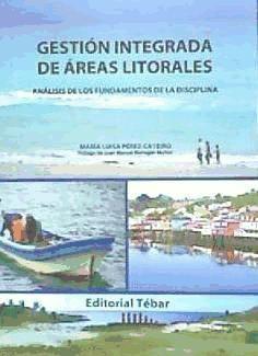 Gestión integrada de áreas litorales : análisis de los fundamentos de la disciplina