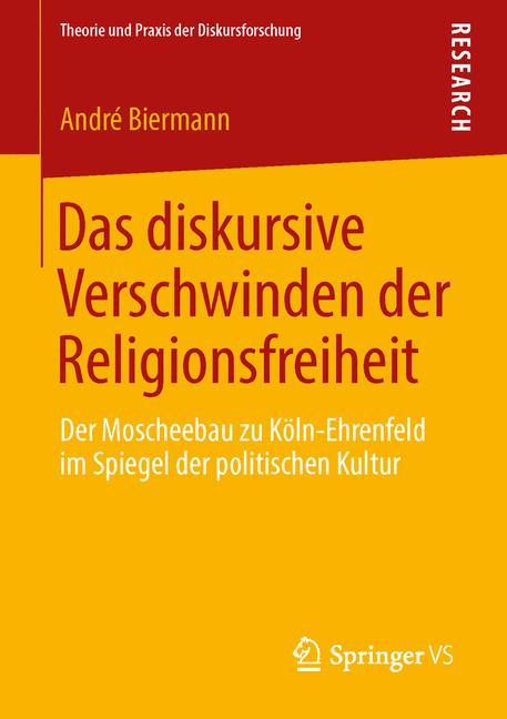 Das diskursive Verschwinden der Religionsfreiheit