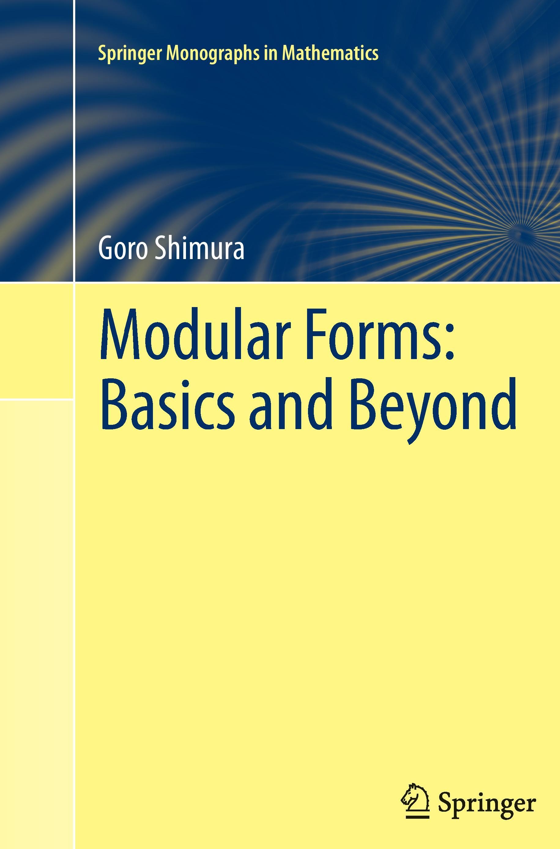 Modular Forms: Basics and Beyond