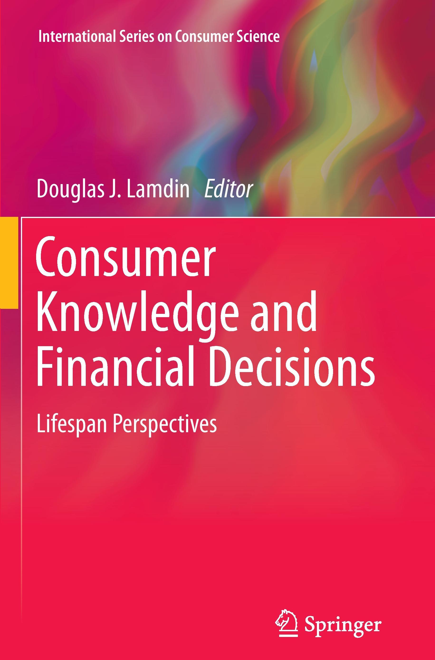 Consumer Knowledge and Financial Decisions