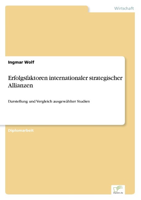 Erfolgsfaktoren internationaler strategischer Allianzen