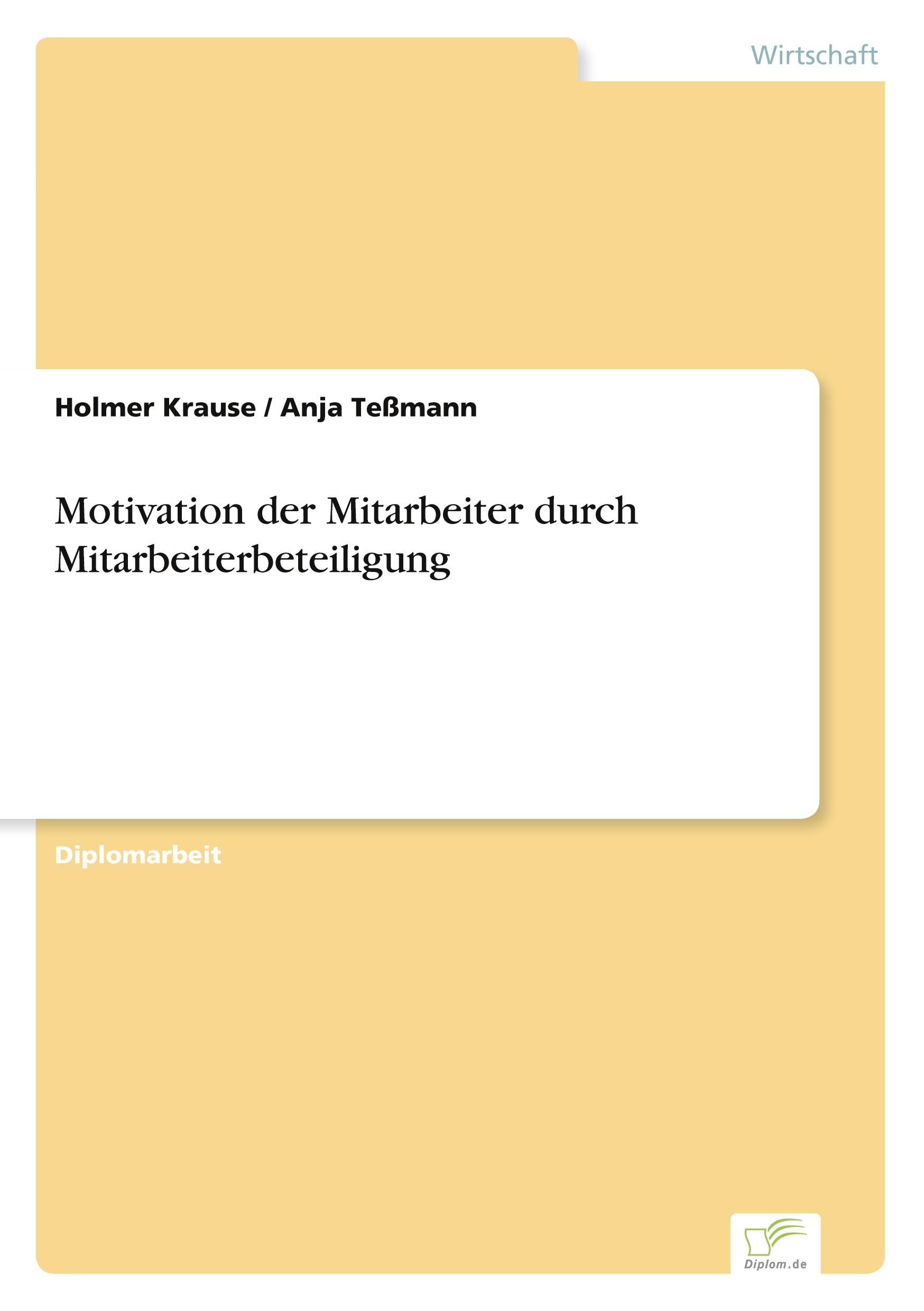 Motivation der Mitarbeiter durch Mitarbeiterbeteiligung