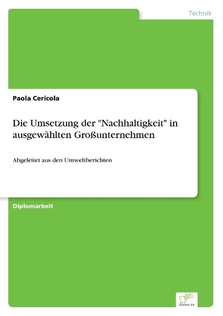 Die Umsetzung der "Nachhaltigkeit" in ausgewählten Großunternehmen