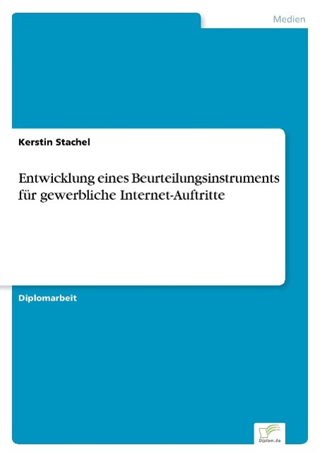 Entwicklung eines Beurteilungsinstruments für gewerbliche Internet-Auftritte