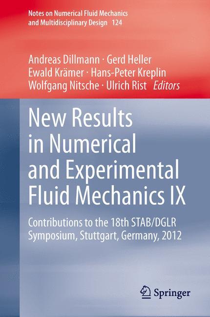 New Results in Numerical and Experimental Fluid Mechanics IX