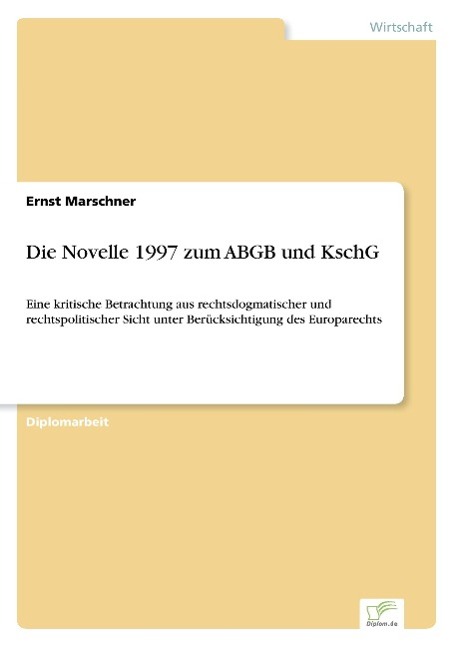 Die Novelle 1997 zum ABGB und KschG