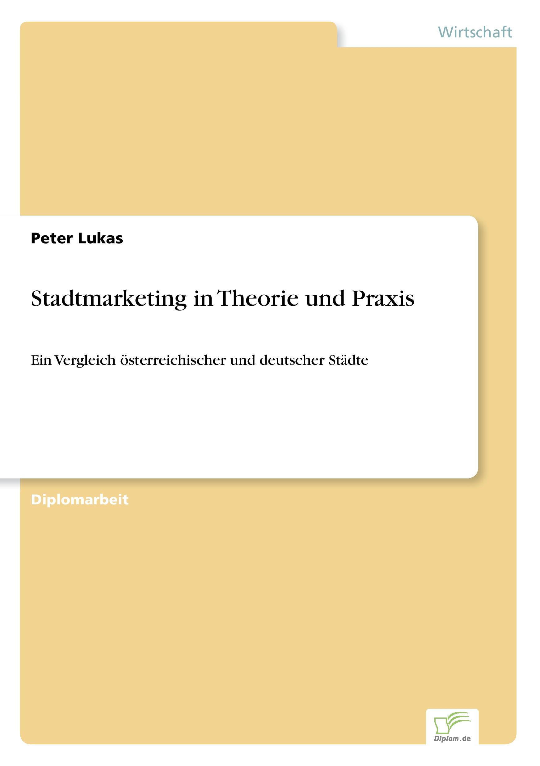 Stadtmarketing in Theorie und Praxis