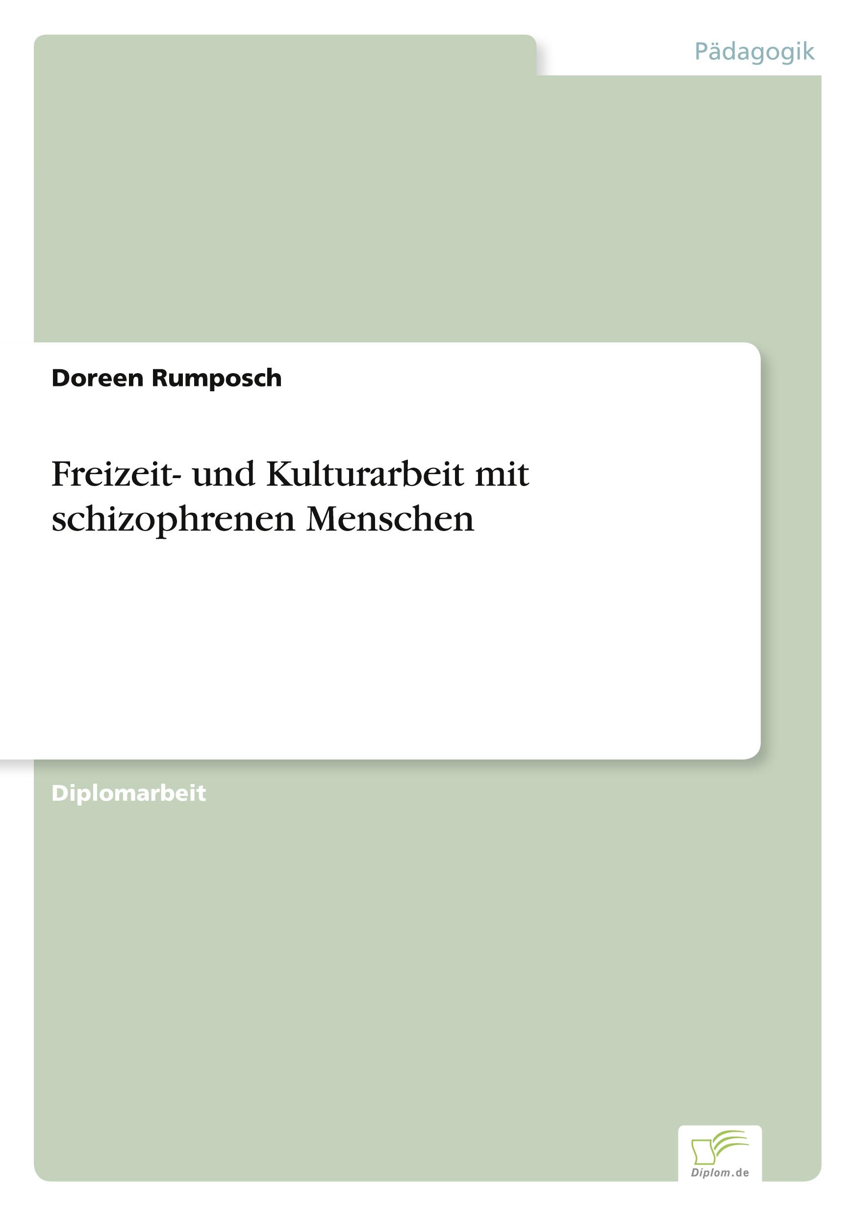 Freizeit- und Kulturarbeit mit schizophrenen Menschen