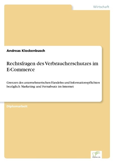 Rechtsfragen des Verbraucherschutzes im E-Commerce