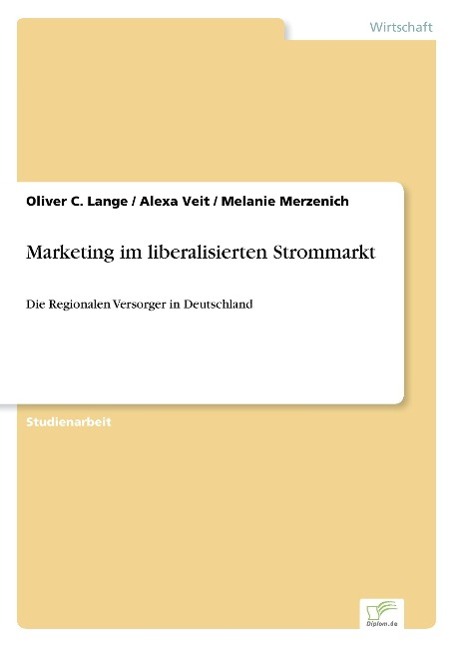 Marketing im liberalisierten Strommarkt