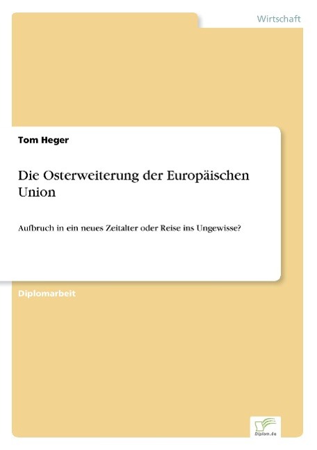 Die Osterweiterung der Europäischen Union