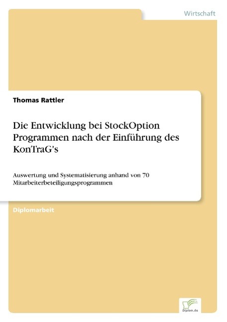 Die Entwicklung bei StockOption Programmen nach der Einführung des KonTraG's