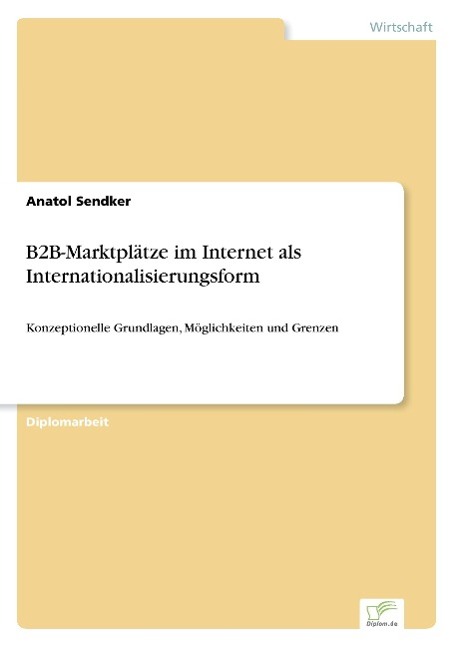 B2B-Marktplätze im Internet als Internationalisierungsform