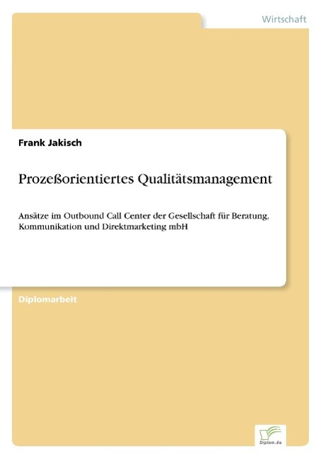 Prozeßorientiertes Qualitätsmanagement