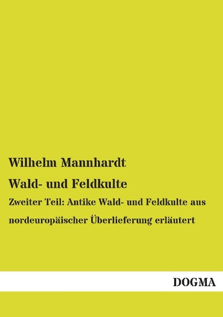 Wald- und Feldkulte