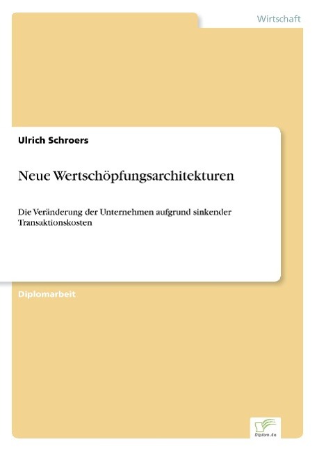 Neue Wertschöpfungsarchitekturen