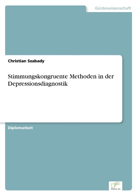 Stimmungskongruente Methoden in der Depressionsdiagnostik