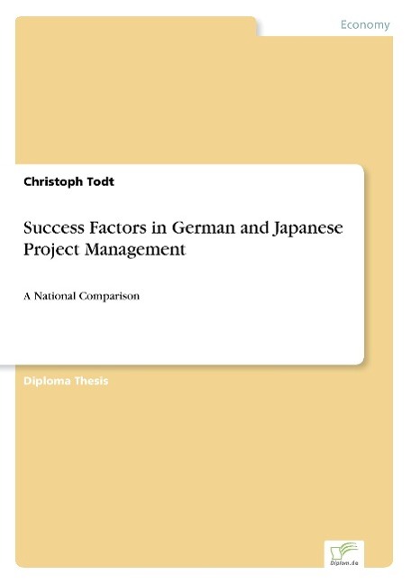 Success Factors in German and Japanese Project Management