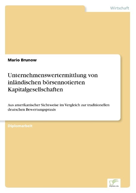 Unternehmenswertermittlung von inländischen börsennotierten Kapitalgesellschaften