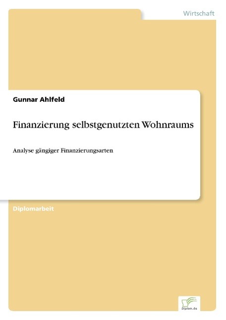 Finanzierung selbstgenutzten Wohnraums