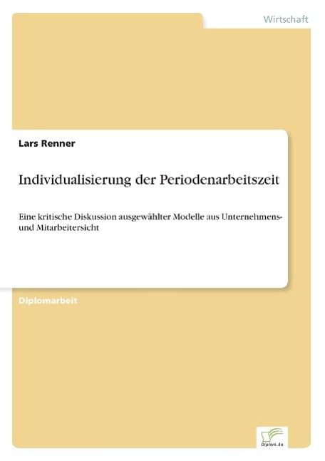 Individualisierung der Periodenarbeitszeit