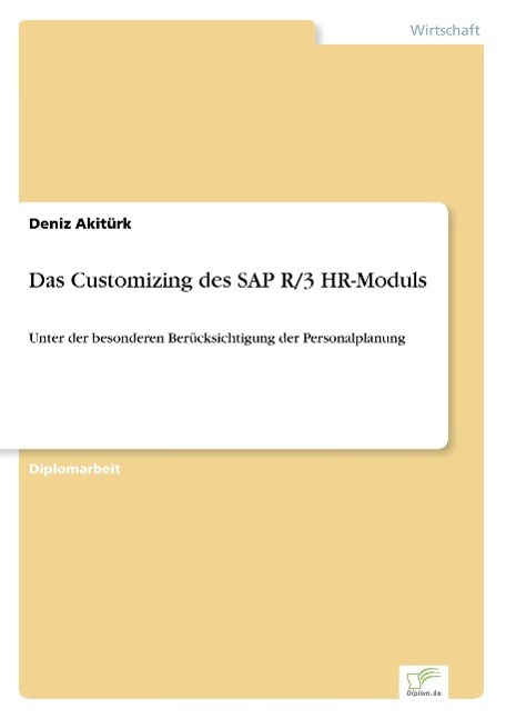 Das Customizing des SAP R/3 HR-Moduls