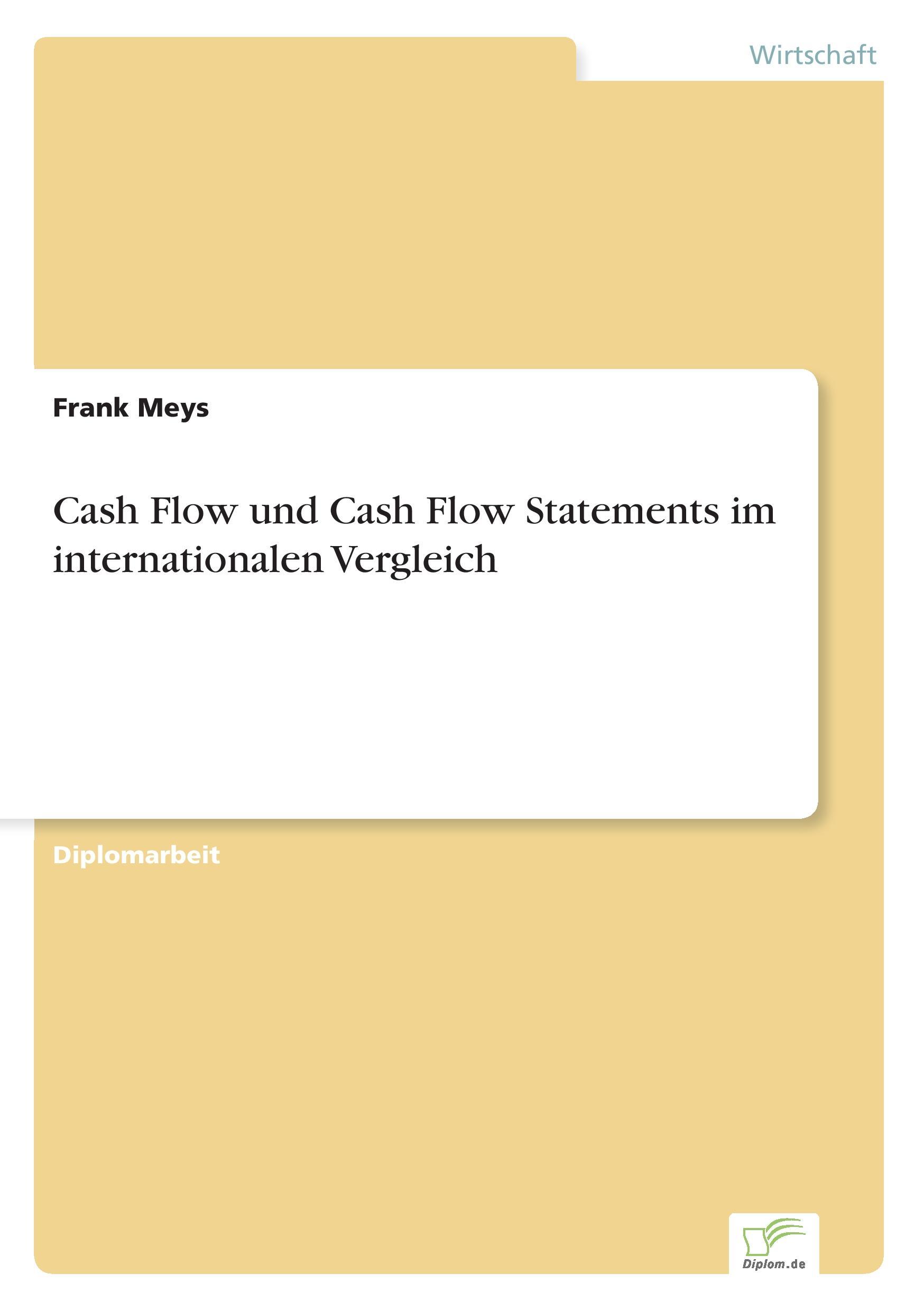 Cash Flow und Cash Flow Statements im internationalen Vergleich