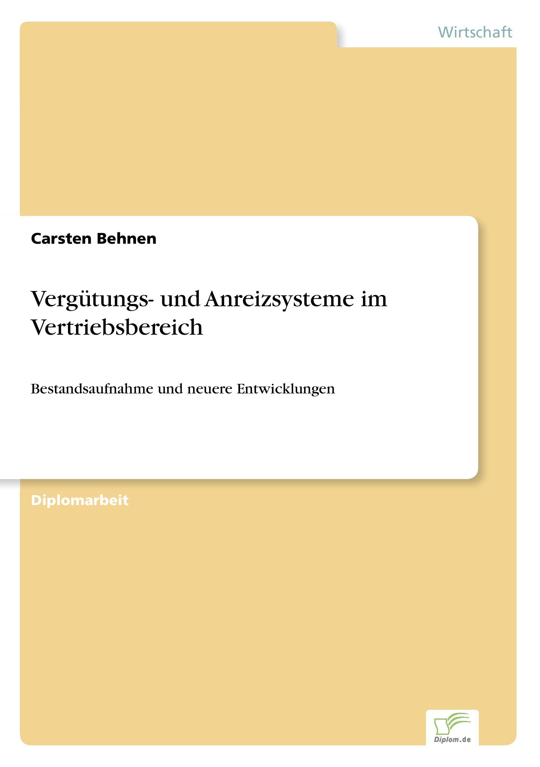 Vergütungs- und Anreizsysteme im Vertriebsbereich