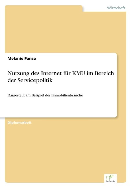 Nutzung des Internet für KMU im Bereich der Servicepolitik