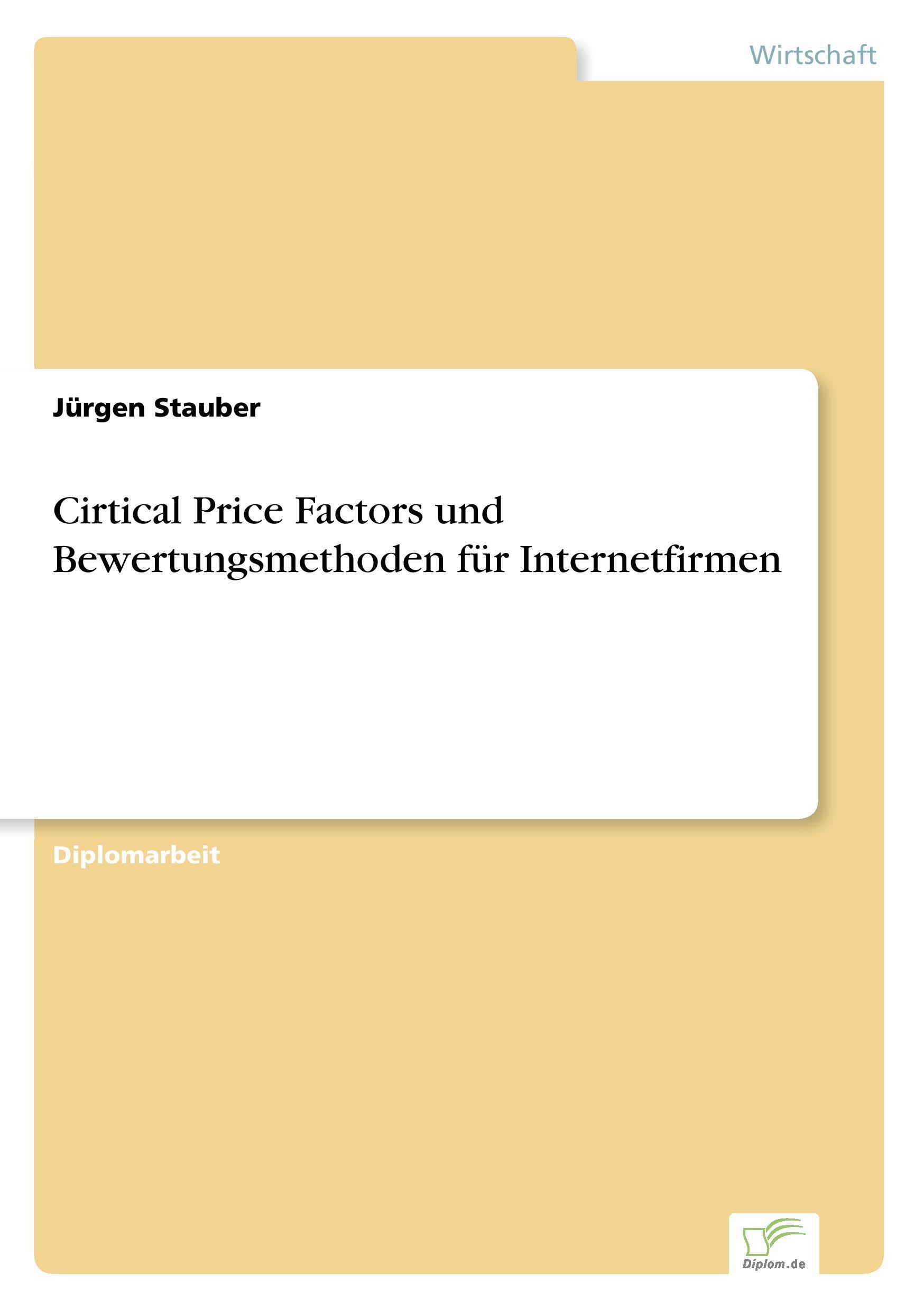 Cirtical Price Factors und Bewertungsmethoden für Internetfirmen