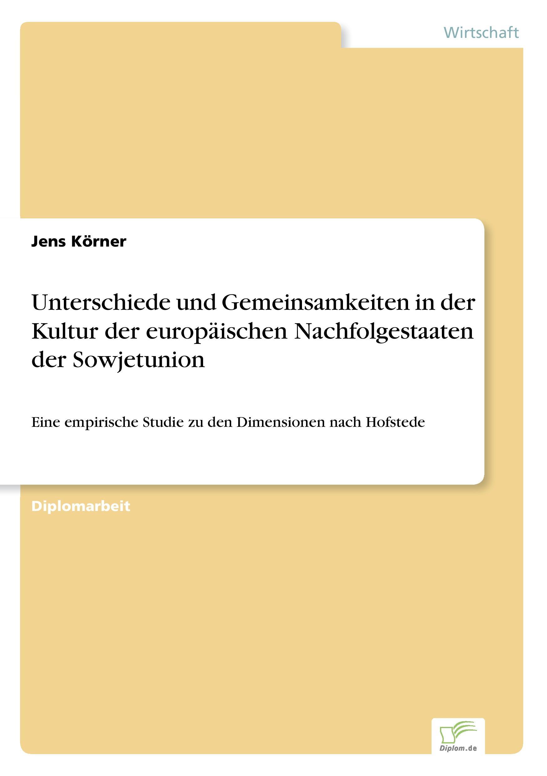 Unterschiede und Gemeinsamkeiten in der Kultur der europäischen Nachfolgestaaten der Sowjetunion