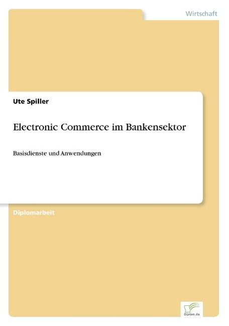 Electronic Commerce im Bankensektor