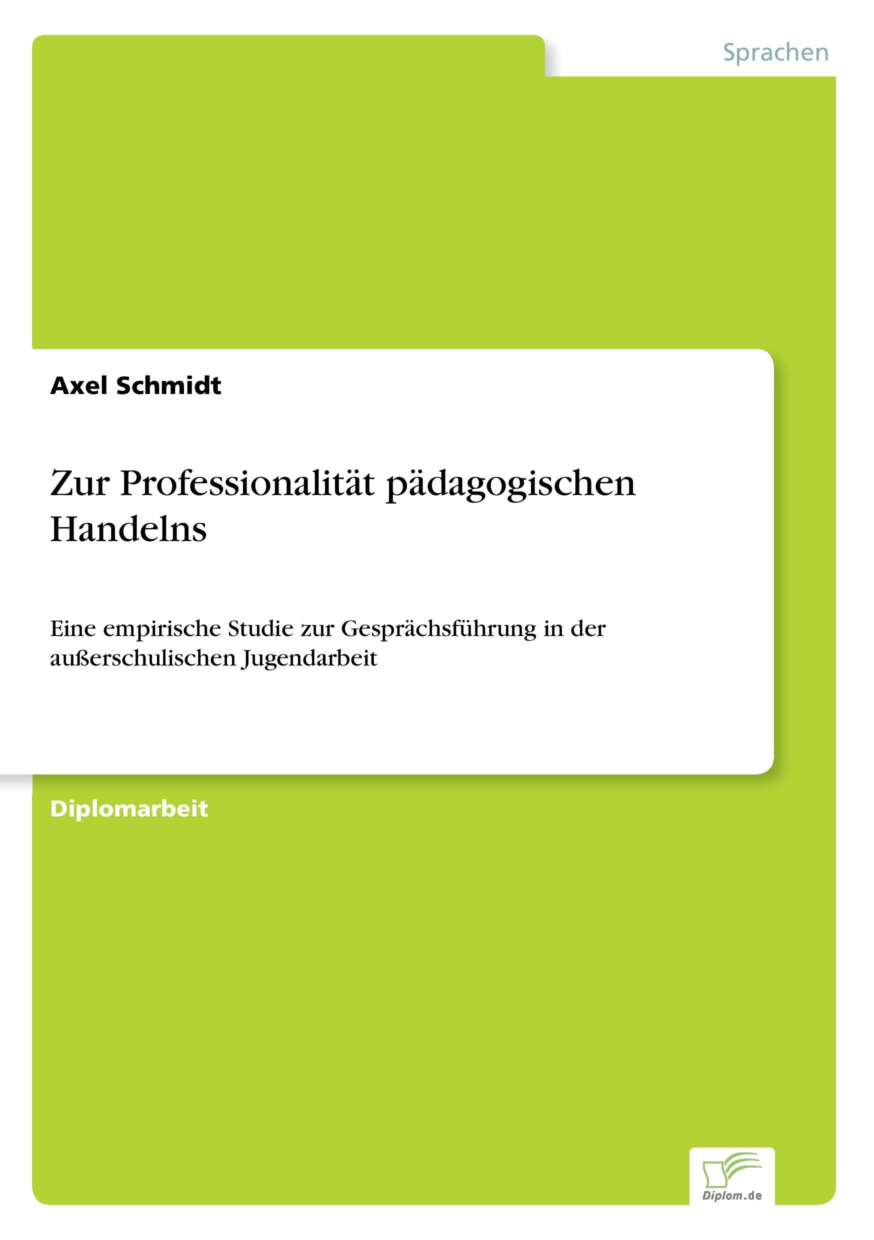 Zur Professionalität pädagogischen Handelns