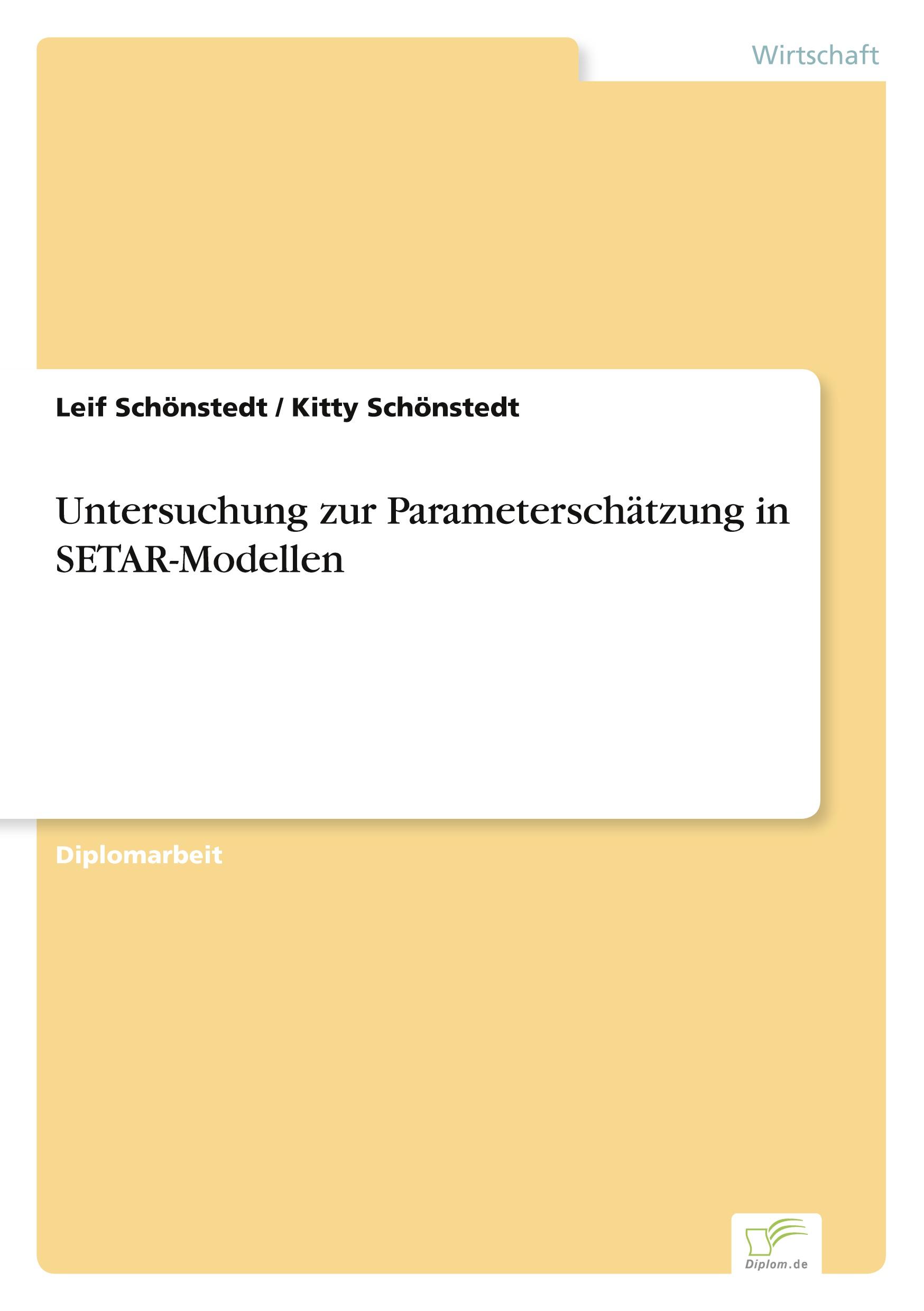 Untersuchung zur Parameterschätzung in SETAR-Modellen