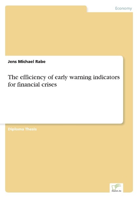 The efficiency of early warning indicators for financial crises