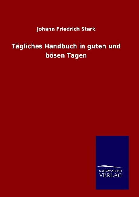 Tägliches Handbuch in guten und bösen Tagen