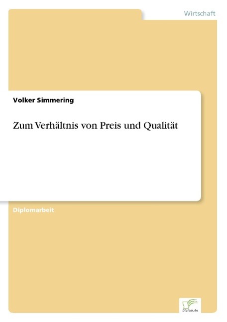 Zum Verhältnis von Preis und Qualität