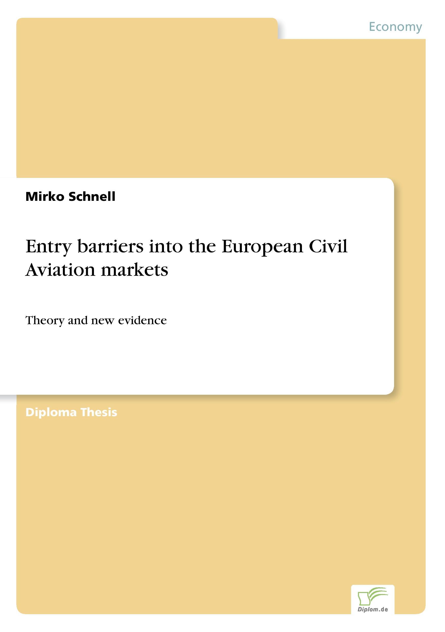 Entry barriers into the European Civil Aviation markets