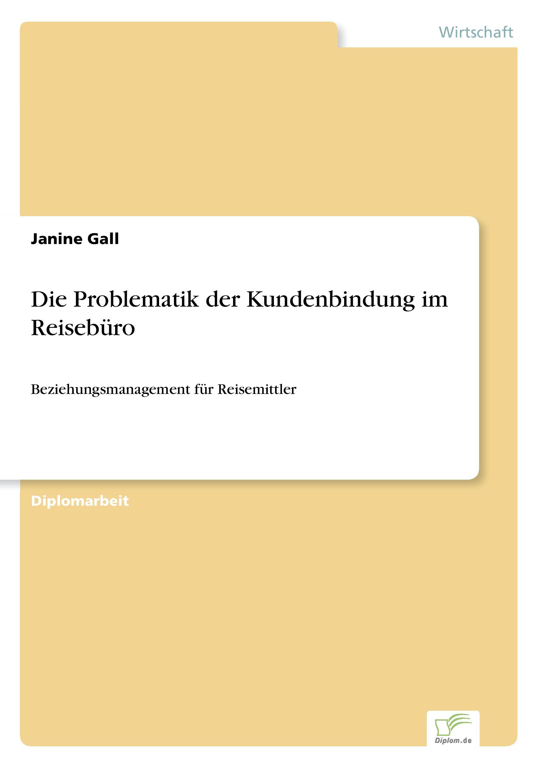 Die Problematik der Kundenbindung im Reisebüro