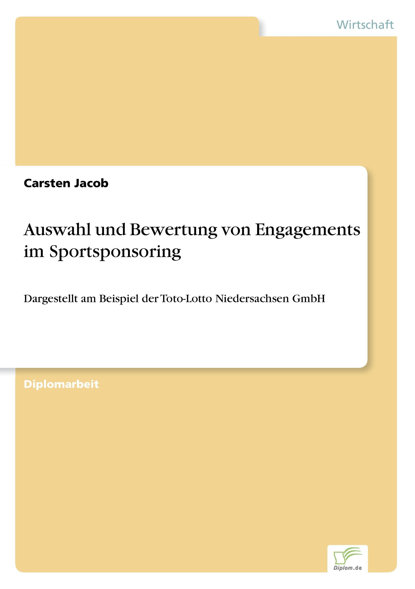 Auswahl und Bewertung von Engagements im Sportsponsoring