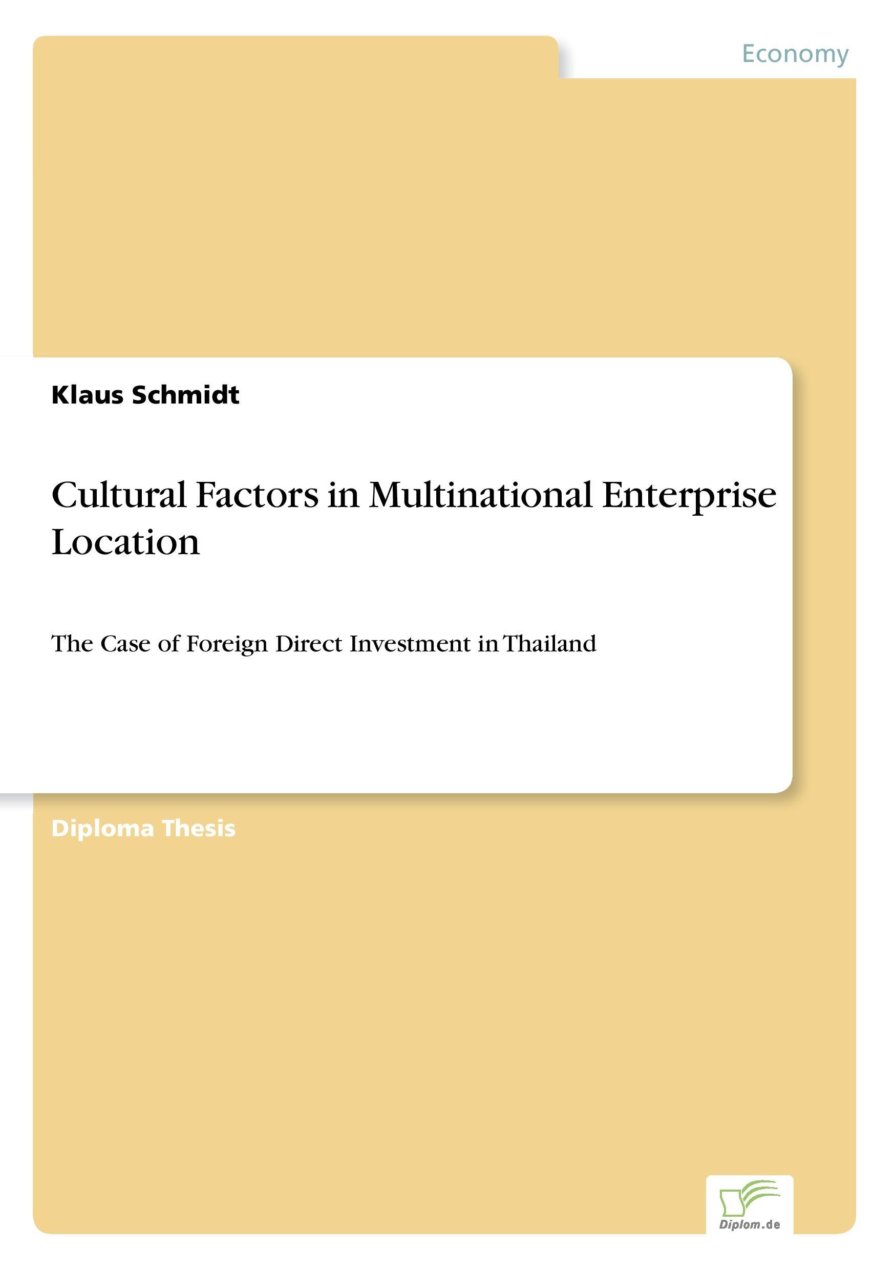 Cultural Factors in Multinational Enterprise Location