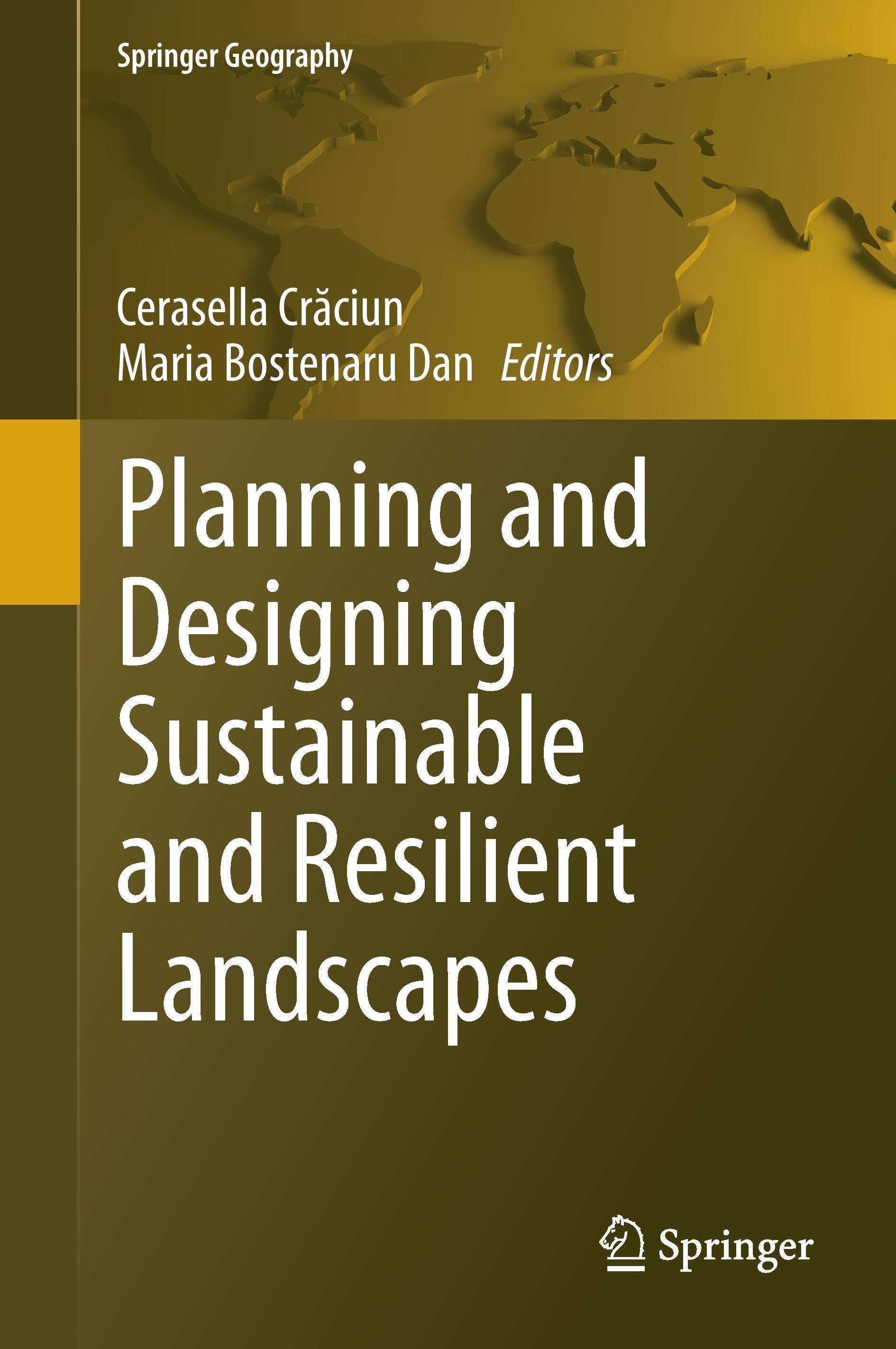 Planning and Designing Sustainable and Resilient Landscapes