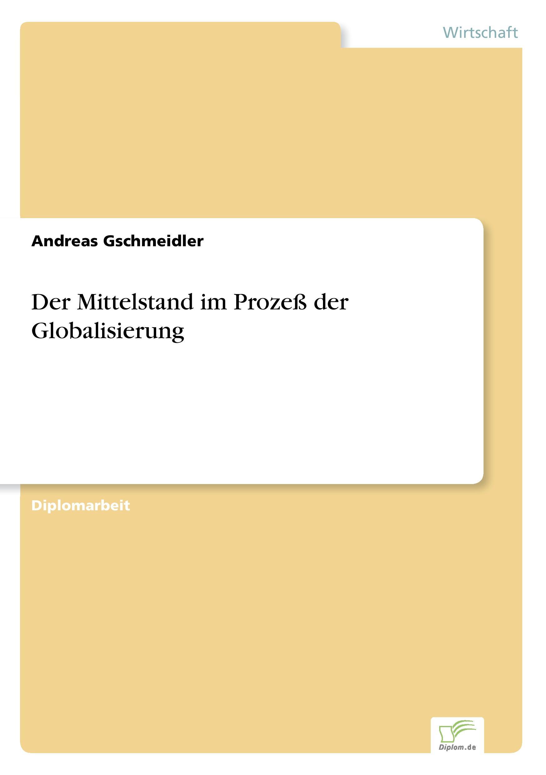 Der Mittelstand im Prozeß der Globalisierung