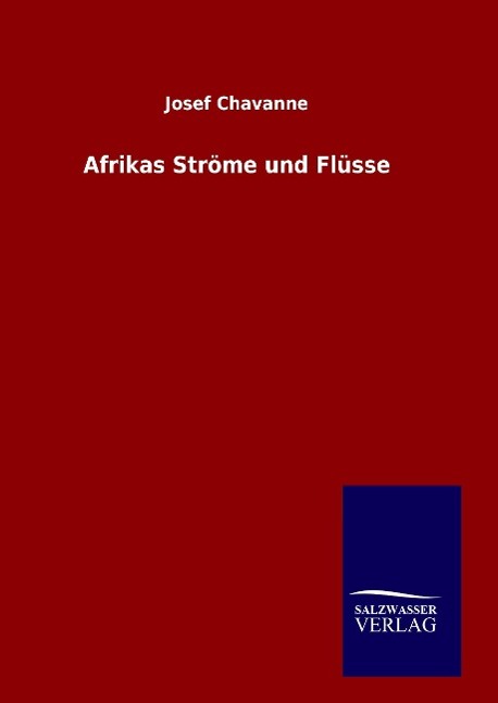 Afrikas Ströme und Flüsse