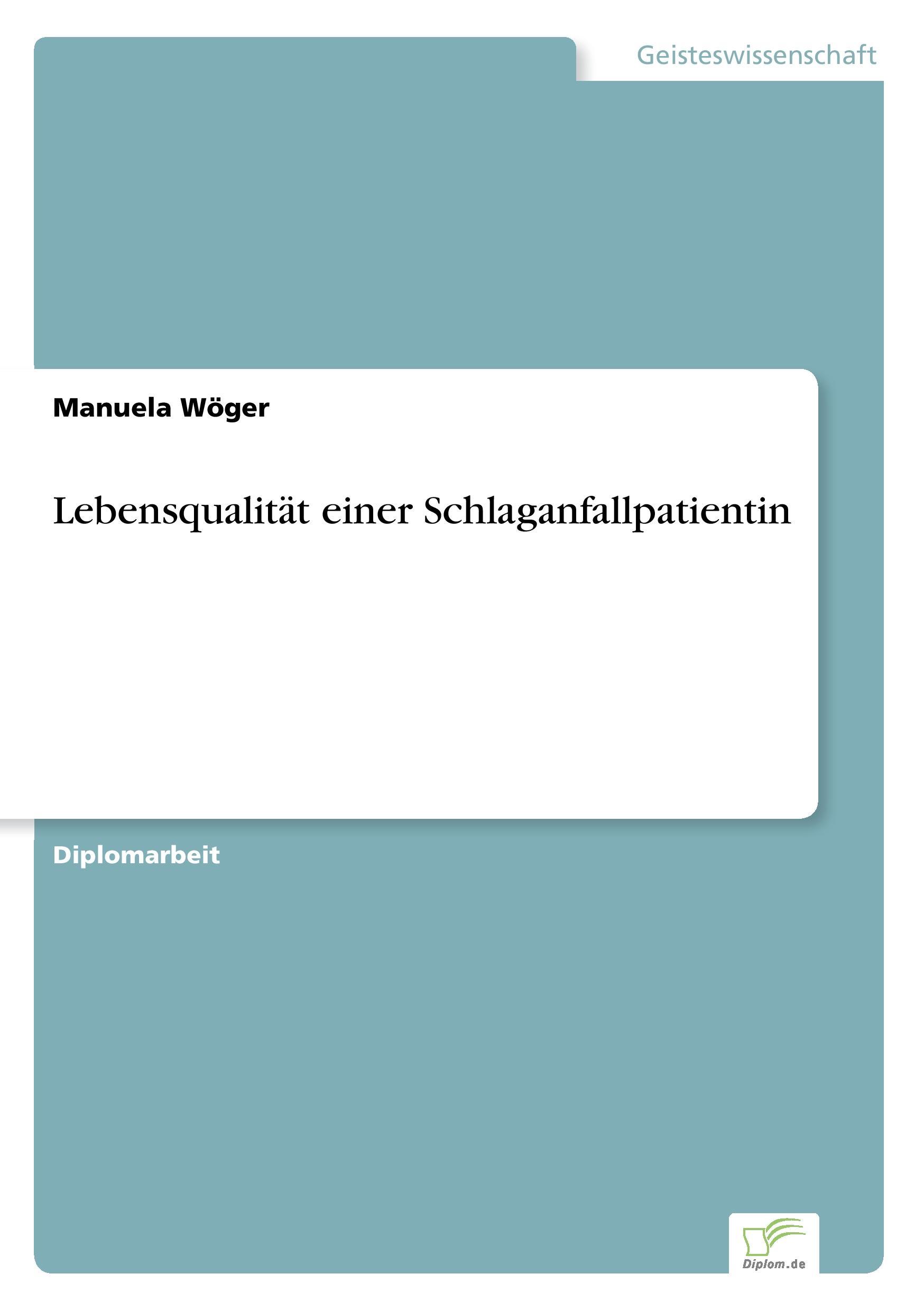 Lebensqualität einer Schlaganfallpatientin